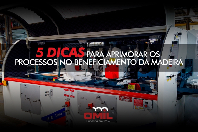 5 dicas para aprimorar os processos no beneficiamento da madeira